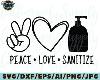 Free Free 123 Peace Love Sanitize Svg Free SVG PNG EPS DXF File