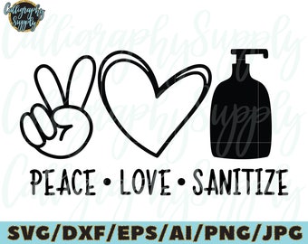 Free Free 239 Peace Love Sanitize Svg Free SVG PNG EPS DXF File