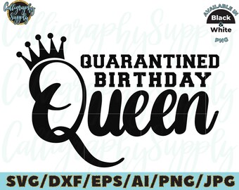 Download Quarantine birthday svg | Etsy