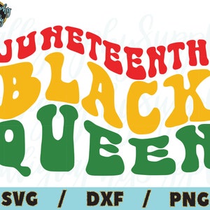 Könnte beinhalten: Ein digitales Design mit dem Text "Juneteenth Black Queen" im Retro-Stil mit roten, gelben und grünen Buchstaben.
