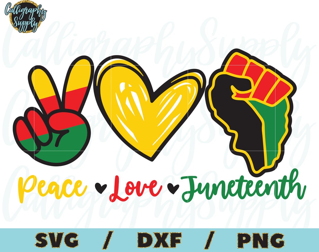 Peace Love Juneteenth SVG Freedom Day SVG Cut File Vinyl Decal - Etsy