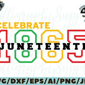 Puede incluir: Un diseño gráfico con el texto "CELEBRATE" y los números "1865" en rojo, amarillo y verde. El texto "JUNETEENTH" está en negro debajo de los números.