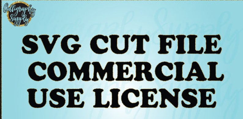 Download SVG Cut File Commercial License Unlimited Use of Product ...