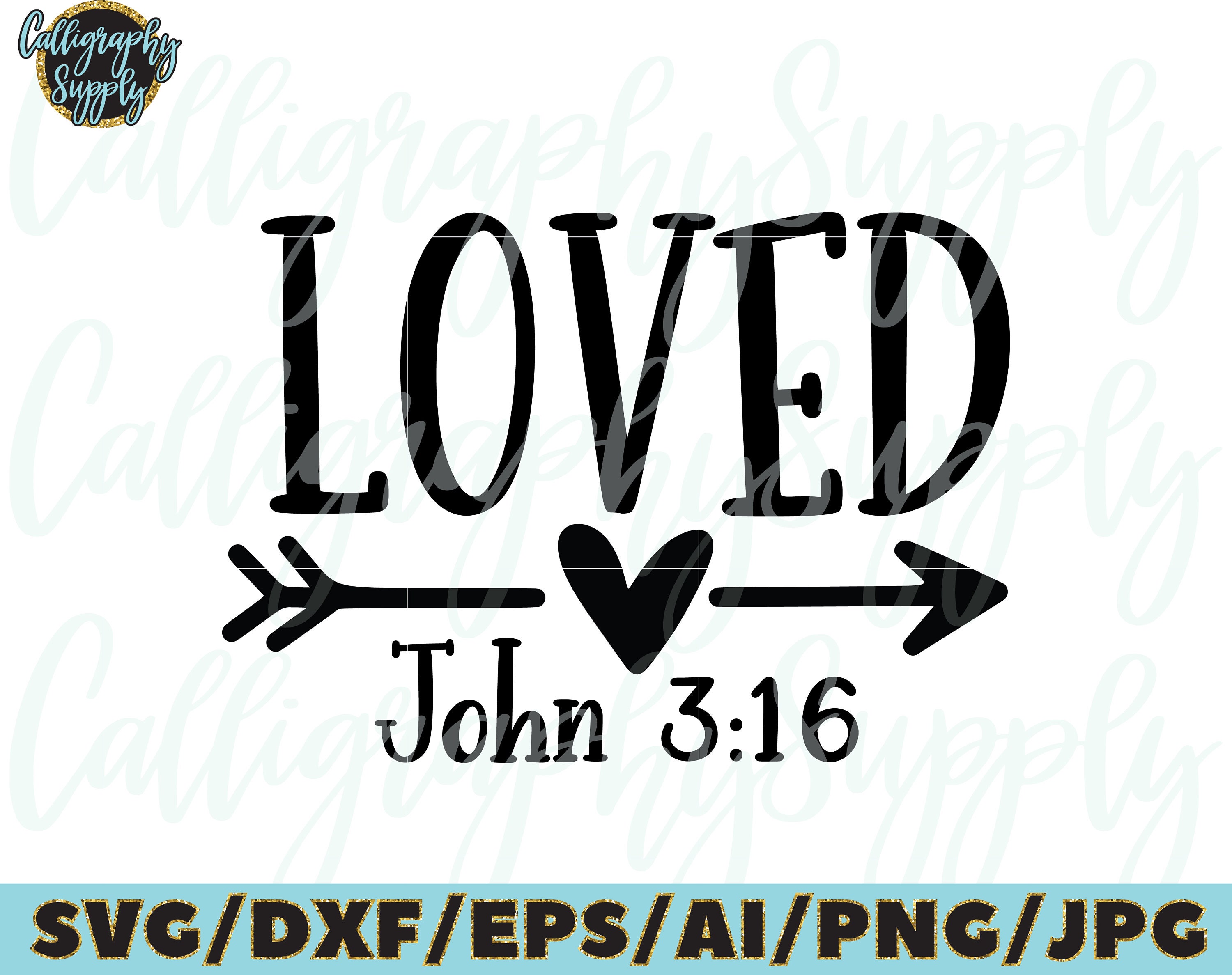 Loved SVG John 3:16 SVG Cut File vinyl decal file for | Etsy