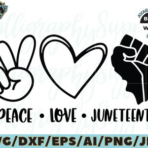 Peace Love Juneteenth SVG Freedom Day SVG Cut File vinyl sticker bestand voor silhouette cameo cricut bestand opstrijkbare overdracht sublimatie