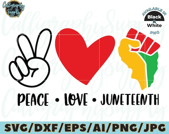 Free Free Silhouette Png Peace Love Juneteenth Svg