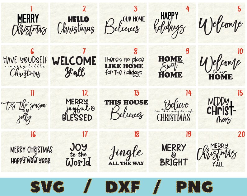 Puede incluir: Un conjunto de 20 archivos de corte SVG con tem&aacute;tica navide&ntilde;a. Los dise&ntilde;os incluyen frases como "Feliz Navidad", "Bienvenido a todos" y "Hogar dulce hogar".
