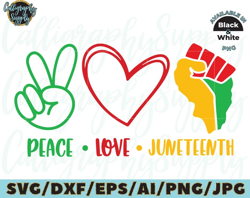 Download Peace Love Juneteenth SVG Freedom Day SVG Cut File vinyl ...