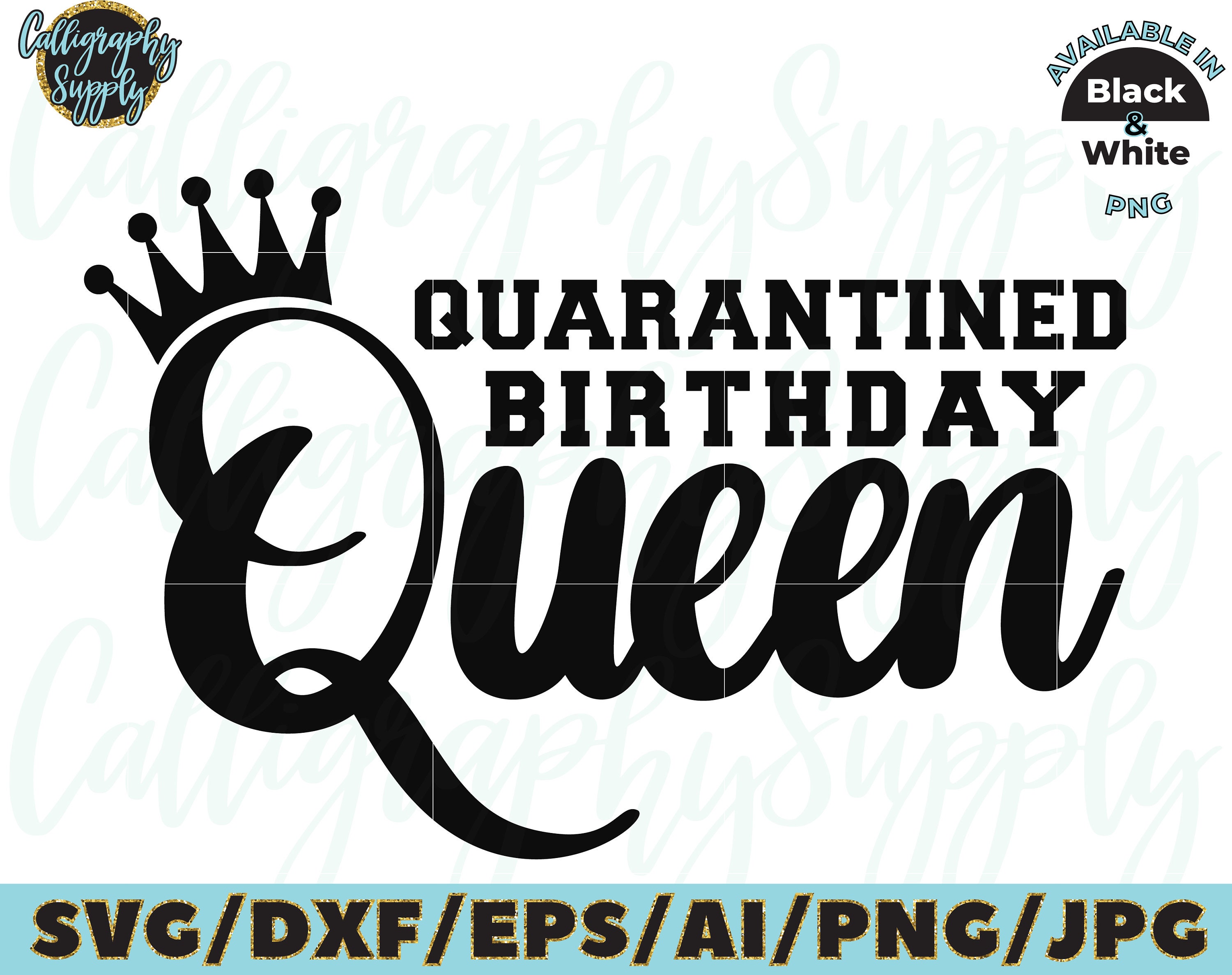 birthday quarantine queen