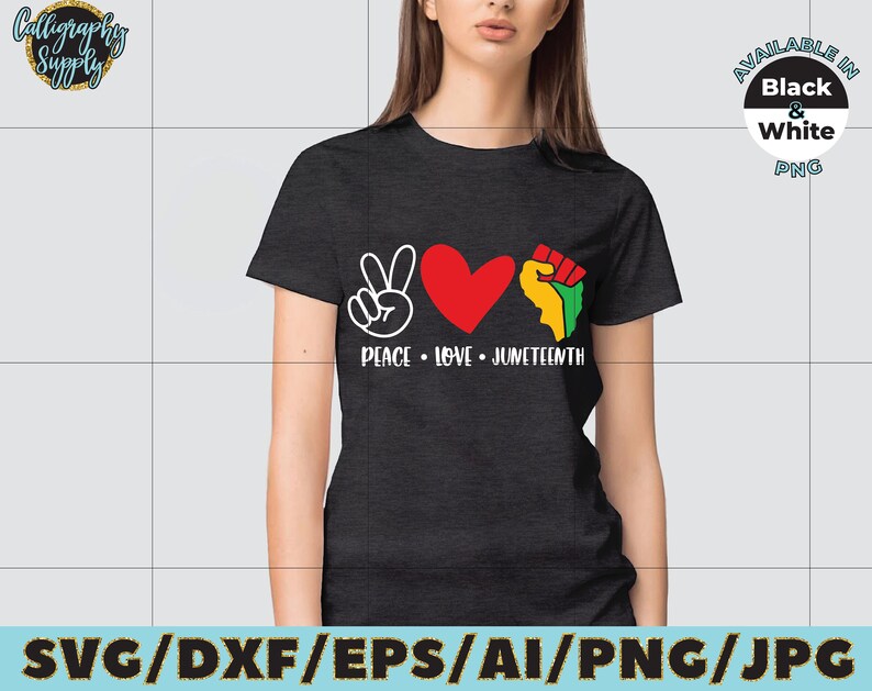 May include: A black t-shirt with a peace sign, heart, and raised fist graphic. The text "Peace Love Juneteenth" is printed below the graphic. Available in black and white PNG.