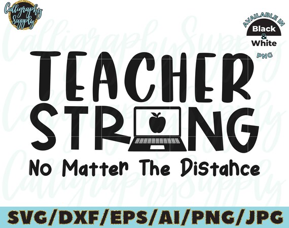 Free Free Teacher Strong Svg Free 533 SVG PNG EPS DXF File