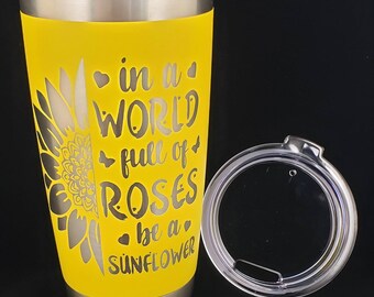 Sunflower Tumbler,Personalized 20 OZ Tumbler,Engraved Tumbler,Sunflower Lovers,Sunshine,You Are My Sunshine,Stainless Steel Coffee Tumbler