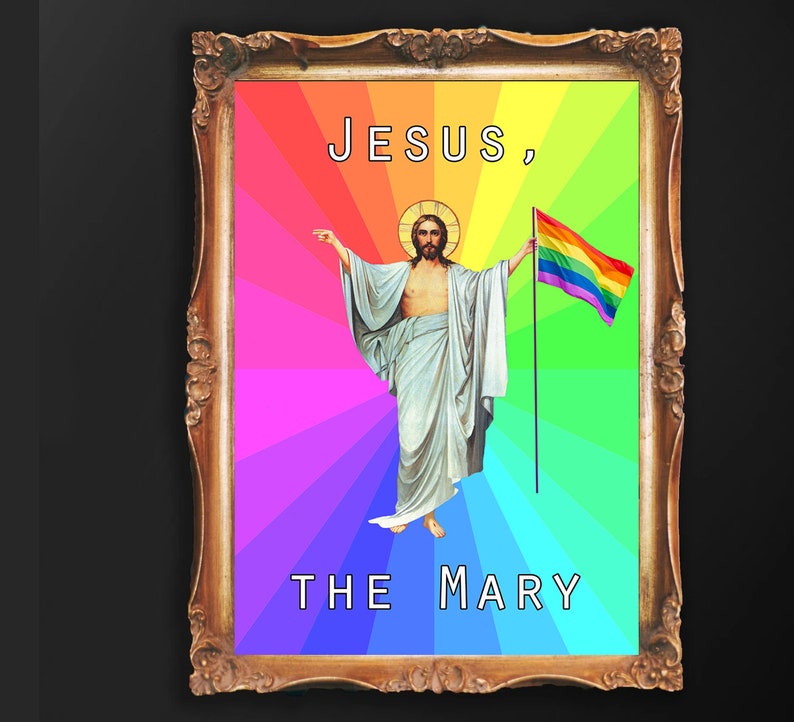 Gay Jesus Altered Art Sounds Gay, I'm In Jesus, The Mary Vintage Graffiti Portrait Funny Gallery Wall Wall Art LGBTQ image 1