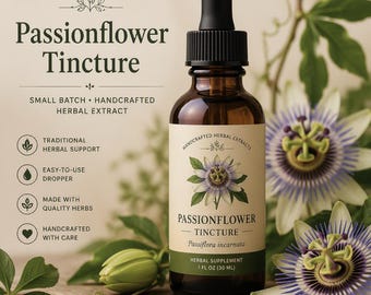 Organic Passionflower Extract | Herbal Tincture for Evening Wellness | Small Batch Botanical Supplement