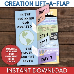 May include: A Creation Lift-A-Flap educational activity sheet featuring a light blue background with a globe illustration and text reading In The Beginning God Created The Heavens And The Earth. It includes colorful flaps labeled Day 1 through Day 7.