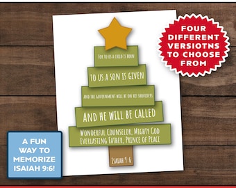 May include: A Christmas craft printable featuring a Christmas tree design with text from Isaiah 9:6. The tree is made of green layered rectangles with a gold star on top. The image includes the text "Four Different Versions to Choose From."