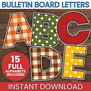 May include: Bulletin board letters featuring the letters A, B, C, D, and E in various patterns including orange gingham, green with white polka dots, solid red, brown gingham, and yellow with white polka dots. Text reads: BULLETIN BOARD LETTERS.