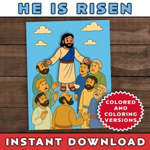 以下が含まれることがあります： 上部に「HE IS RISEN」の文字が入ったカラフルなイラスト。この画像は、人々のグループの上に両手を広げた人物を描いています。画像には「COLORED AND COLORING VERSIONS」と「INSTANT DOWNLOAD」の文字も含まれています。
