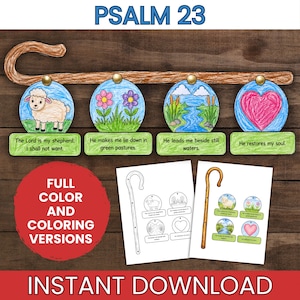 May include: A Psalm 23 craft set featuring a wooden shepherd's crook with four hanging circular illustrations of a sheep, flowers, a river, and a heart. Each piece includes text from the psalm. Includes full color and black and white coloring pages.