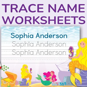 May include: A worksheet with the text "TRACE NAME WORKSHEETS" and the name "Sophia Anderson" in blue. The worksheet has lines for tracing the name. A red marker and mermaid illustrations are also present.