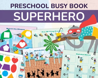May include: A colorful preschool busy book titled "Superhero." The book features various activity pages, including shape matching, pre-writing practice, and alphabet matching. Illustrations include superhero animals and a sloth with a drink.