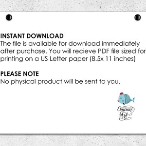 May include: A white card with black text that reads "INSTANT DOWNLOAD" and "PLEASE NOTE". The text explains that the file is available for download immediately after purchase and that no physical product will be sent. The card also includes a blue and white fish illustration with the text "Crucian Art".