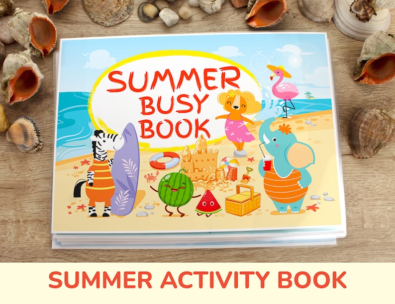 May include: A colorful summer activity book with a beach scene featuring a zebra, an elephant, a watermelon, and a sandcastle. The book cover says "Summer Busy Book" and "Summer Activity Book".