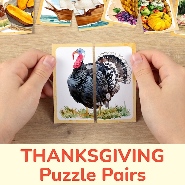 Thanksgiving Day Puzzle Pairs: Printable Match Cards for Toddlers. Preschool Learning Activity, Homeschool Printables, Educational Resource.