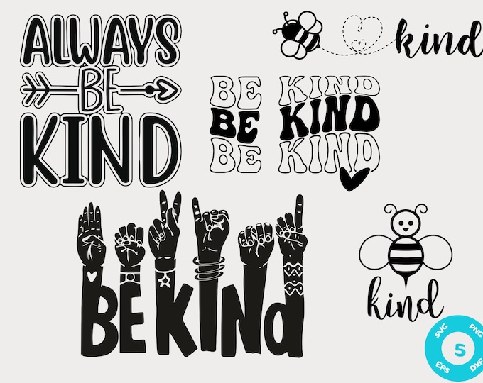 Kindness SVG Bundle - Be Kind SVG - Cricut Cut File - Instant Download ...
