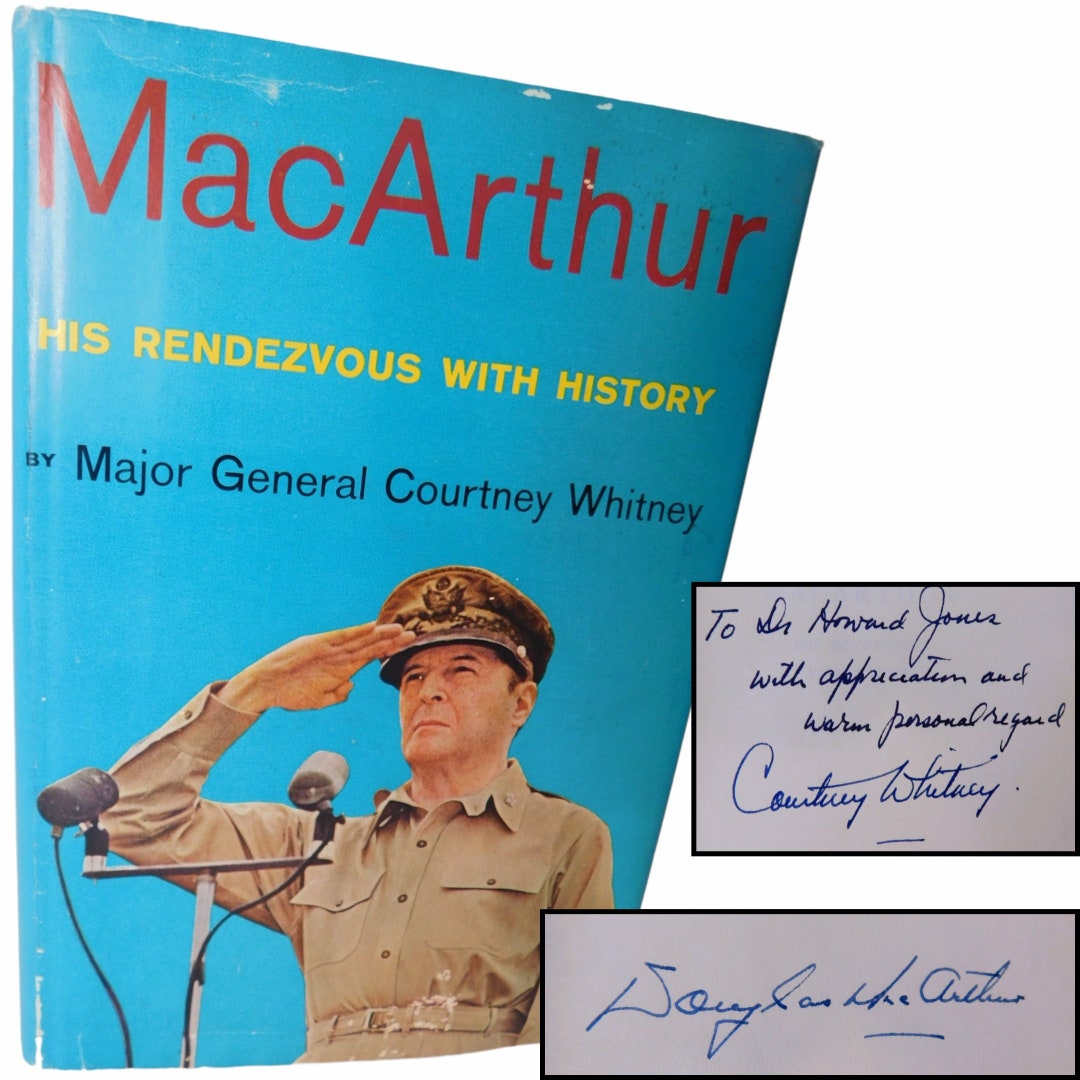 Macarthur His Rendezvous With History, Signed by Douglas Macarthur