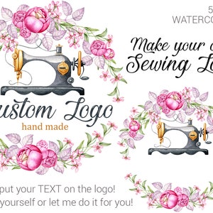 Op de afbeelding: Een aquarel-illustratie van een naaimachine met roze bloemen en bladeren. De tekst "Make your own Sewing Logo" en "Custom Logo hand made" is in de afbeelding opgenomen.