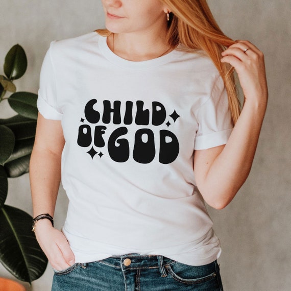 Child of God Christian T Shirt Religious T-shirt Bible - Etsy