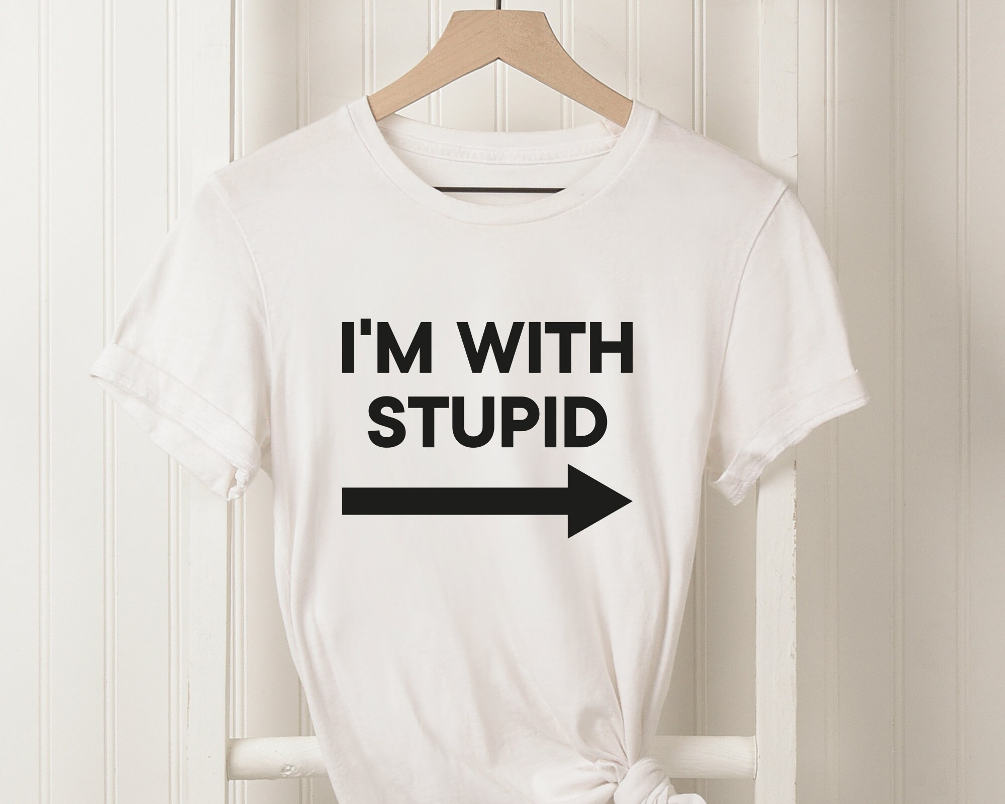 Funny Matching T Shirts I'm Stupid Tshirt Best Friends Etsy UK