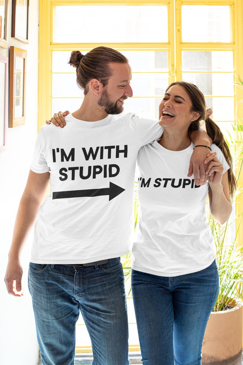 Funny Matching T Shirts I'm Stupid Tshirt Best Friends Etsy UK
