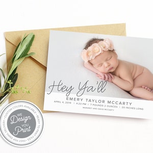 Printable Hey Ya&#39;ll Southern Baby Birth Announcement, Digital File