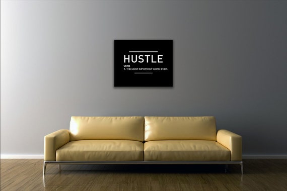 Hustle Verb Motivational Canvas Or Poster Print Ingredients Etsy