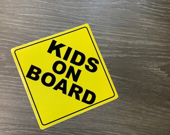 Kids on Board Bumper Sticker Interior or Exterior JDM Prank Weatherproof Daily Driver Baby on board