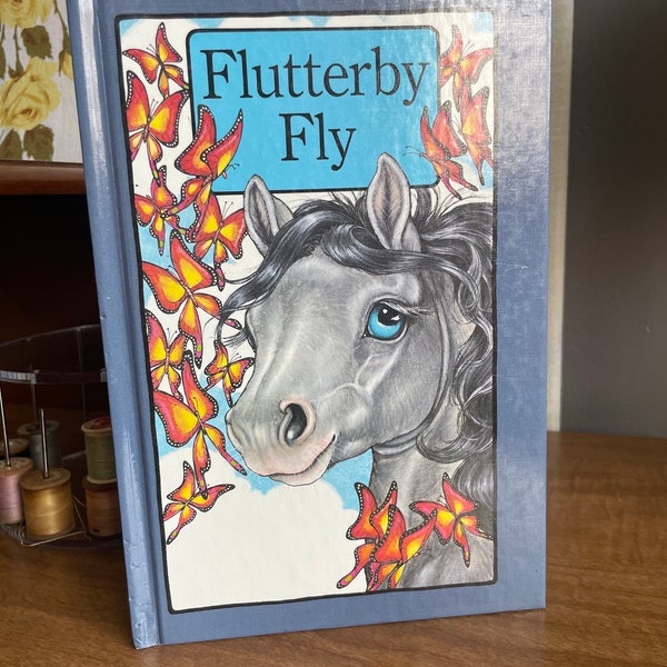 Flutterby Fly -  A Serendipity Book by Stephen Cosgrove and Robin James 1985