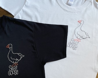 Silly Goose - Hand Embroidered Unisex T-Shirt