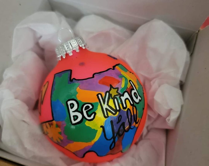 Customized Christmas Bulbs - Name, Character, Special Font - Custom Ornaments - Be Kind Ya'll - State, Texas,