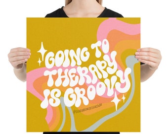 Ir a terapia es cartel groovy / La terapia es genial / Cartel de terapia / Carteles de terapeutas / Arte de terapia / Arte de salud mental / Salud mental