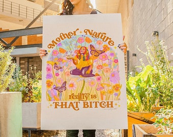 Mutter Natur ist wirklich, dass Hündin Poster | pro earth Poster | Erdkunst | Umweltkunst | Natur Kunst | 70er Jahre | Hippie Zimmer Deko