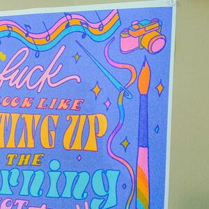Fuck I look like getting up in the morning and not creating? Im a creator Poster | Russ Poster | Creator Poster | Creative Poster image 7