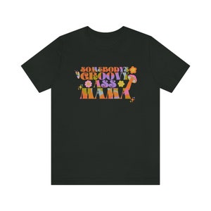 Somebody's Groovy Ass Mama | Groovy Moms-shirt | Groovy mama-shirt | Hippie mama shirt | Jaren '70 moedershirt | Mama-shirt | Moederdagcadeau Sh Vintage Black