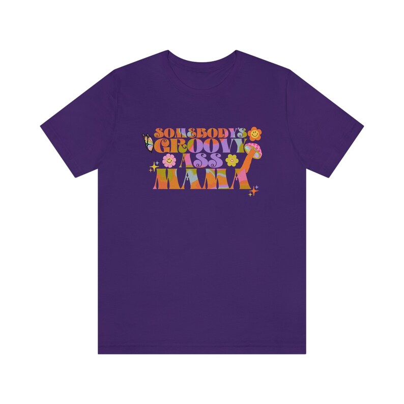 Somebody's Groovy Ass Mama | Groovy Moms-shirt | Groovy mama-shirt | Hippie mama shirt | Jaren '70 moedershirt | Mama-shirt | Moederdagcadeau Sh Team Purple
