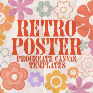 May include: Retro poster design template for Procreate featuring a colorful background with flowers and smiley faces. The text "Retro Poster" is in bold red letters.