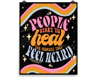People Start to Heal the moment they feel heard Poster | Healing poster | Mental Health Poster | Therapy Poster | Lettering Poster | 70s