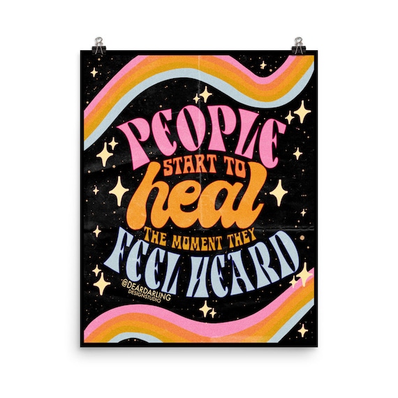 People Start to Heal the moment they feel heard Poster | Healing poster | Mental Health Poster | Therapy Poster | Lettering Poster | 70s