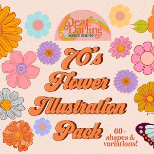 Puede incluir: Un paquete de ilustraciones digitales con m&aacute;s de 60 dise&ntilde;os de flores estilo a&ntilde;os 70 en varios colores y formas. El paquete incluye mariposas y hongos. El texto "70's Flower Illustration Pack" se presenta en una fuente retro.