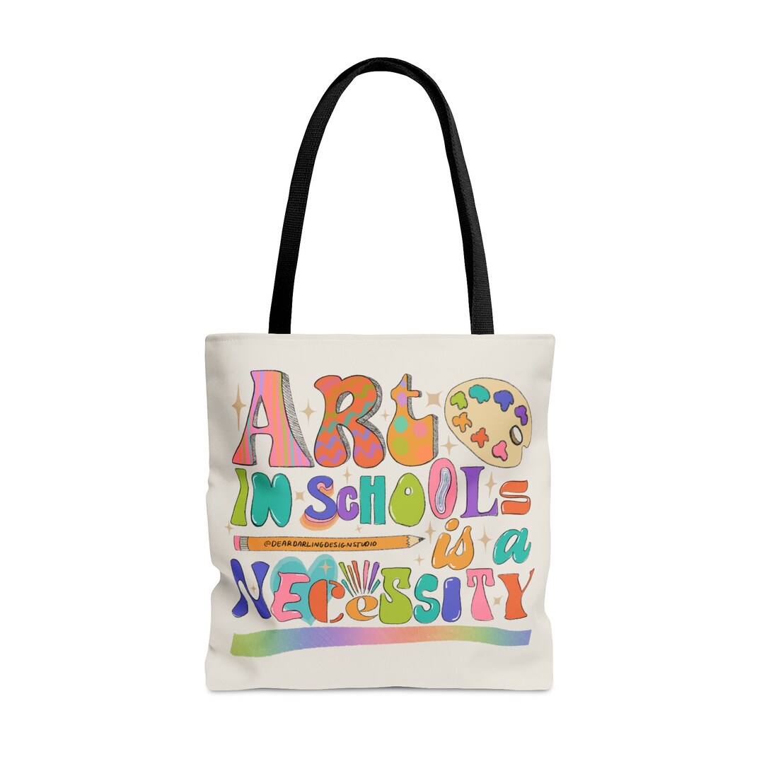 Art in Schools is a Necessity Large Tote Bag - Art Teacher Tote Bag ...